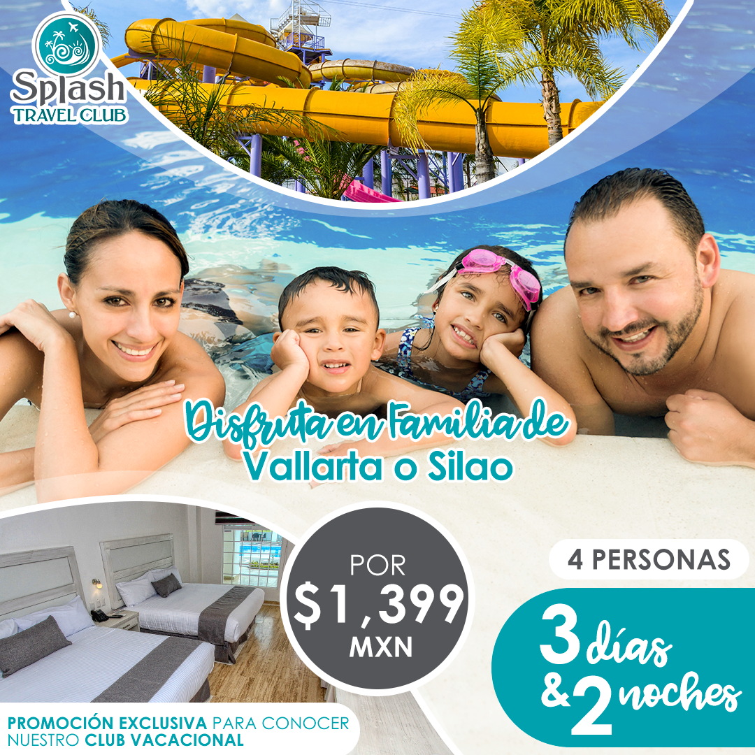 3 DÍAS 2 NOCHES EN VALLARTA O SILAO